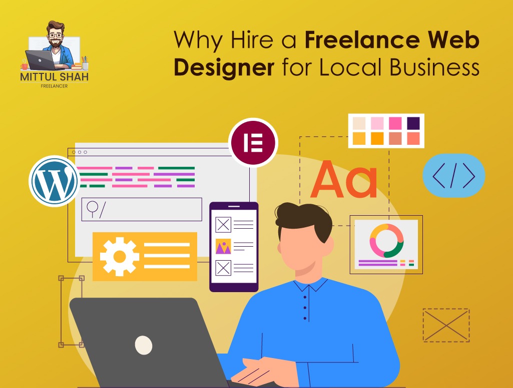 Why Hire a Freelance Web Designer for a Local Business