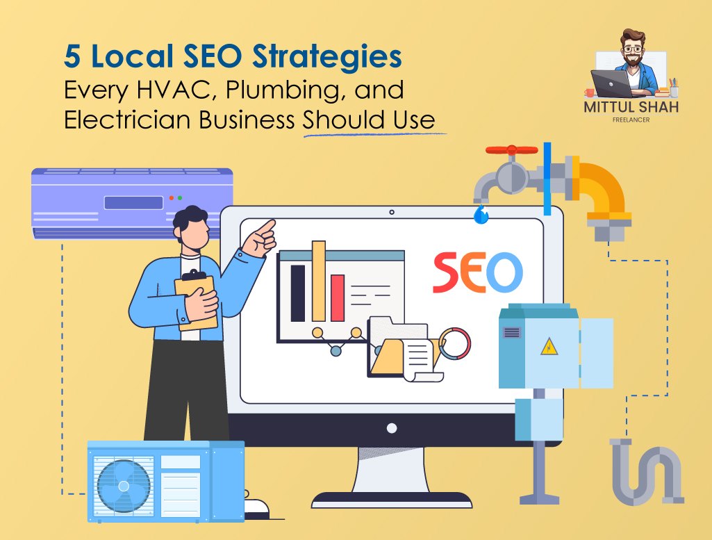 Local SEO Strategies Every HVAC, Plumbing, and Electrician Business